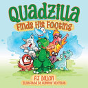 Quadzilla finds his footing by Dillon, A. J