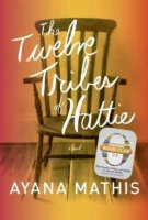 The twelve tribes of Hattie by Mathis, Ayana